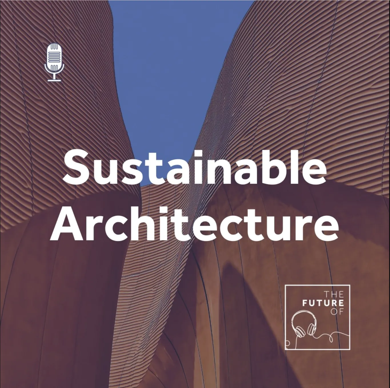 Sustainable Architecture